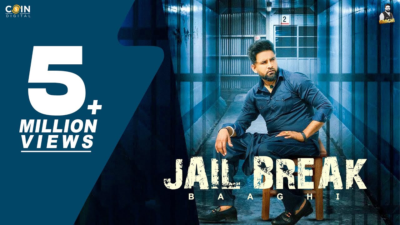 Jail Break (Official Video) Baaghi | Latest Punjabi Songs
