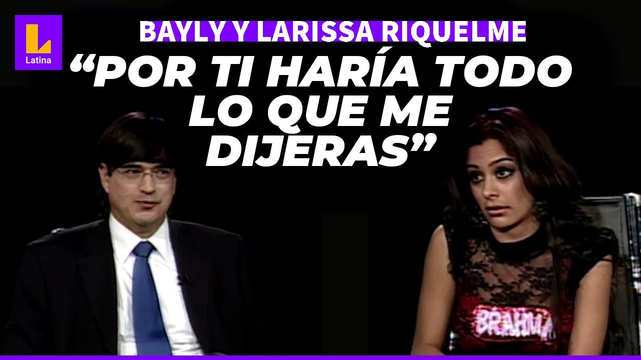 JAIME BAYLY Y LARISSA RIQUELME: 