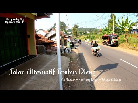 Jalan Alternatif Tembus Dieng Via Bandar - Kembang Langit - Telaga Sidringo Dieng