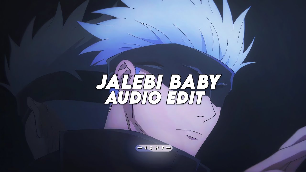 jalebi baby (super slowed) - tesher「 edit audio 」
