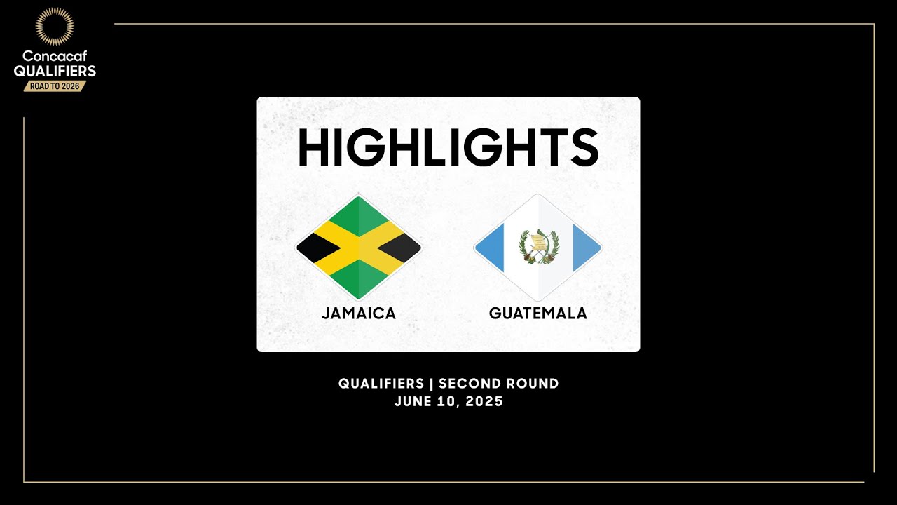 Jamaica vs Guatemala | Concacaf Qualifiers - Road to 2026 | Highlights