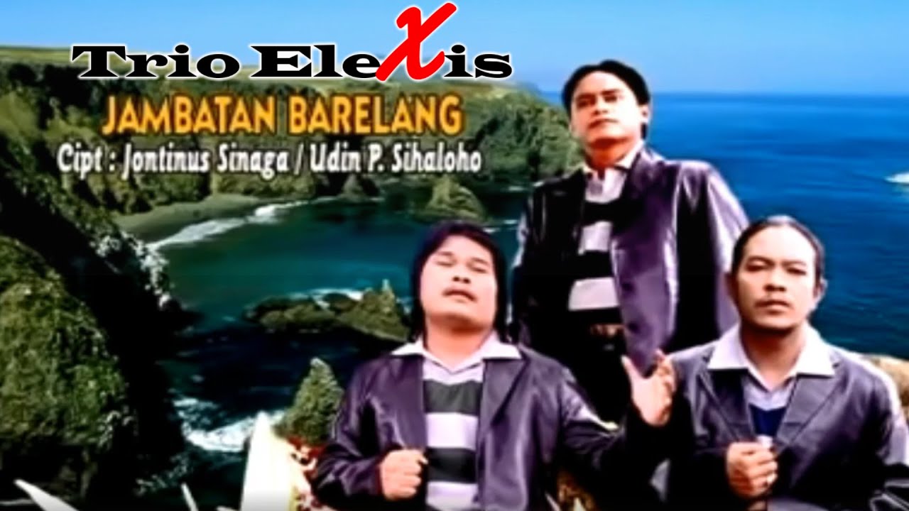 JAMBATAN BARELANG||TRIO ELEXIS||LAGU BATAK TERBARU