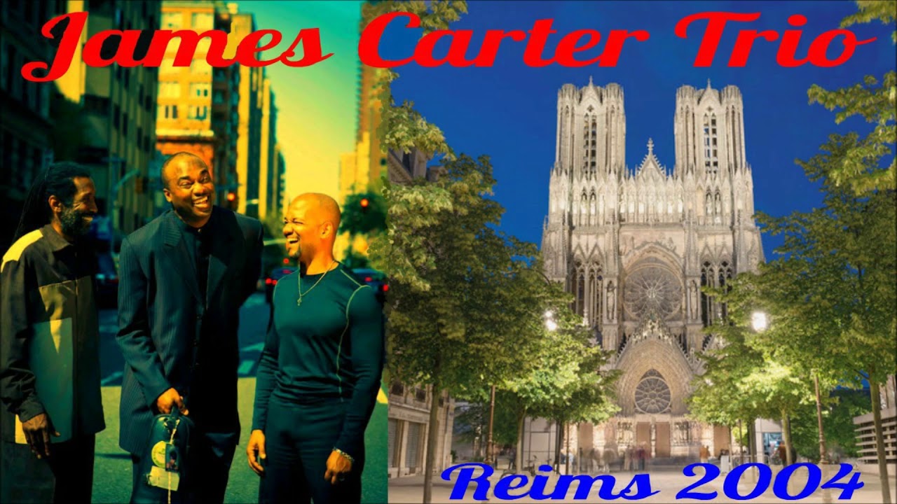 James Carter Trio  Reims 2004