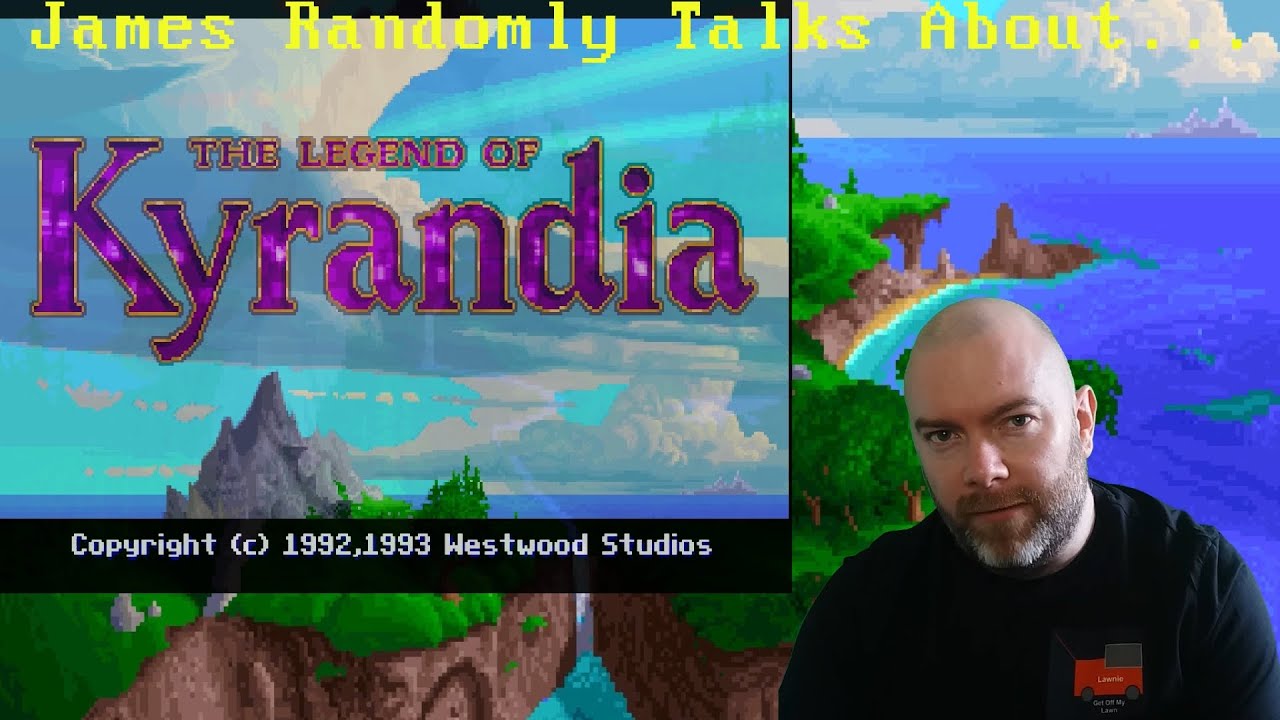 James Randomly Talks About... The Legend of Kyrandia (1992)