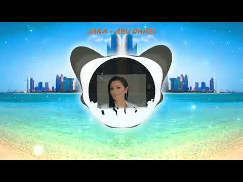 JANA - ABU DHABI  ( VIDEO 2022 )
