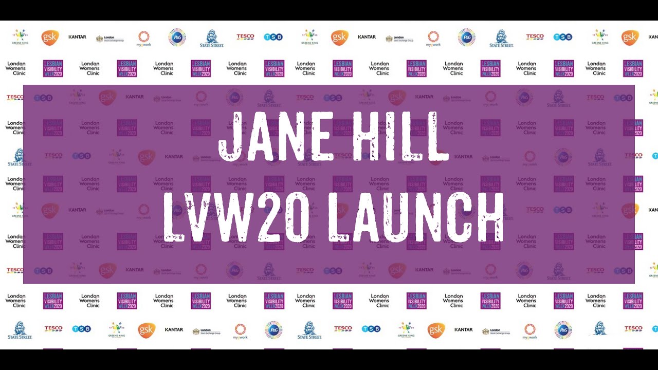 JANE HILL Opening Words - Lesbian Visibility Week 2020
