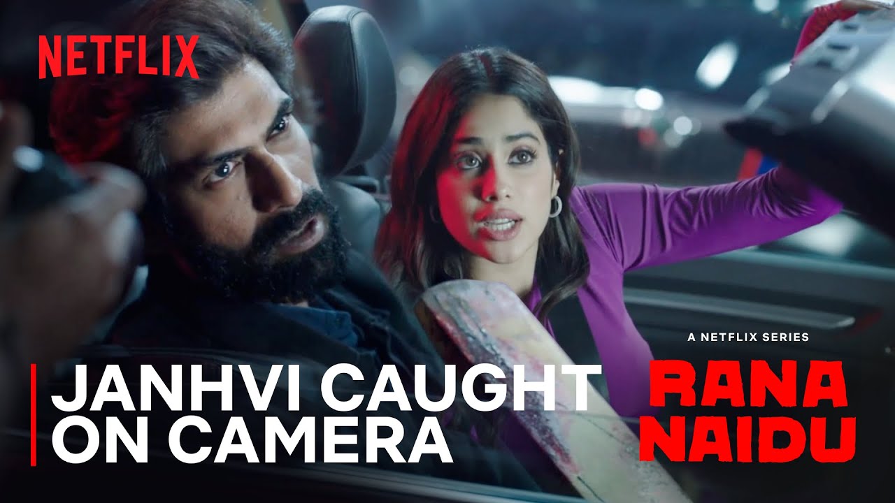 Janhvi & Her Boyfriend Problems | Rana Naidu | Netflix India