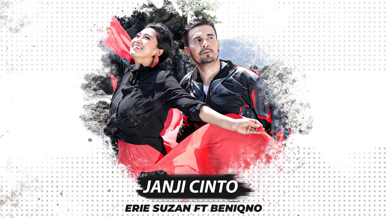 Janji Cinto - Erie Suzan ft Beniqno | Official Music Video