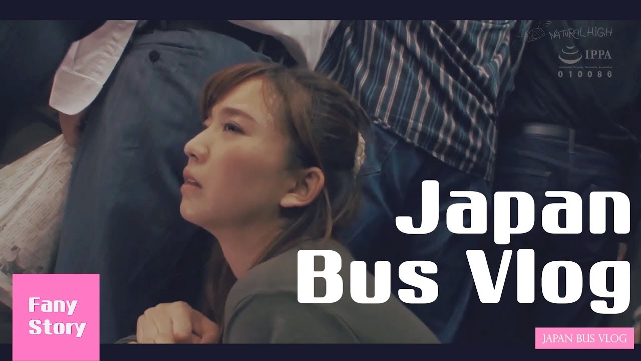 Japan Bus Vlog - My sister is going to work - Ep.3