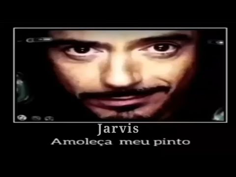 jarvis amoleça meu pinto