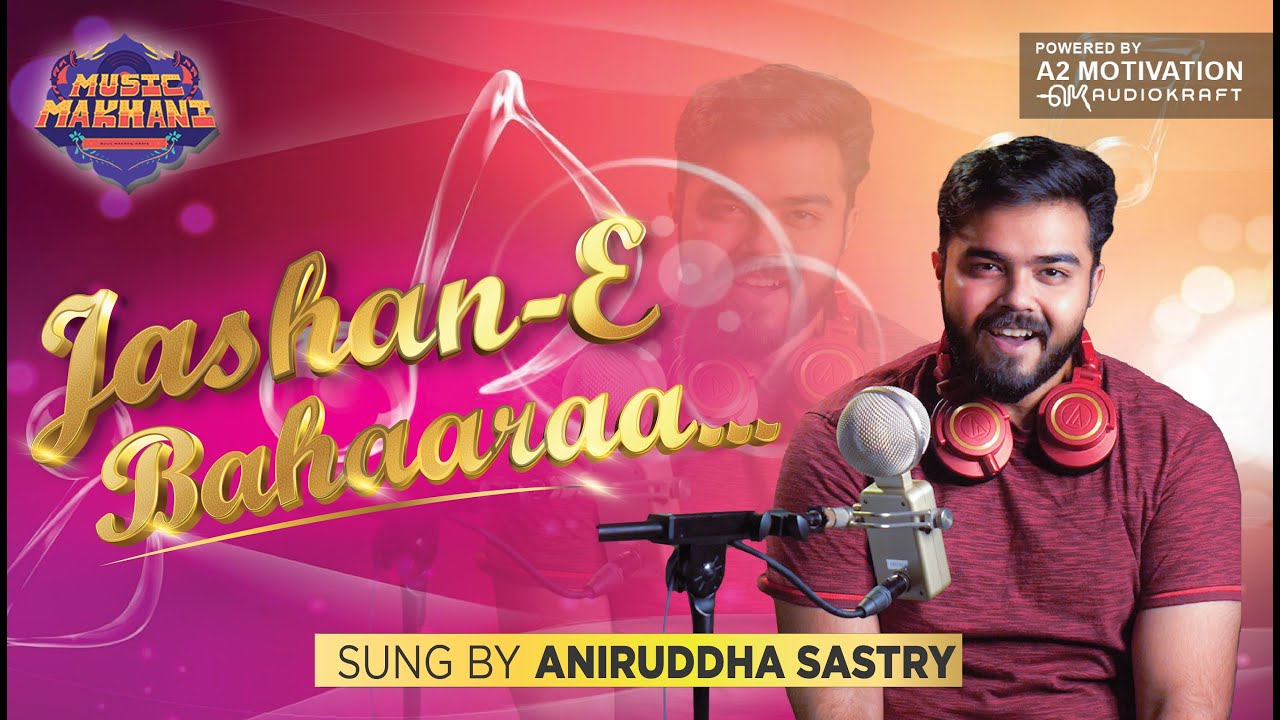 Jashn-E-Bahaaraa - Short Cover Song by Aniruddha Sastry| Music Makhani | Lofi Remake| #music #shorts