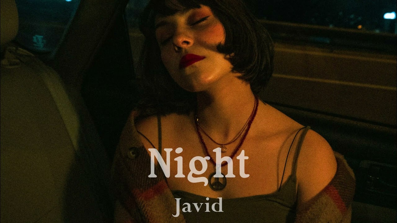 Javid - Night