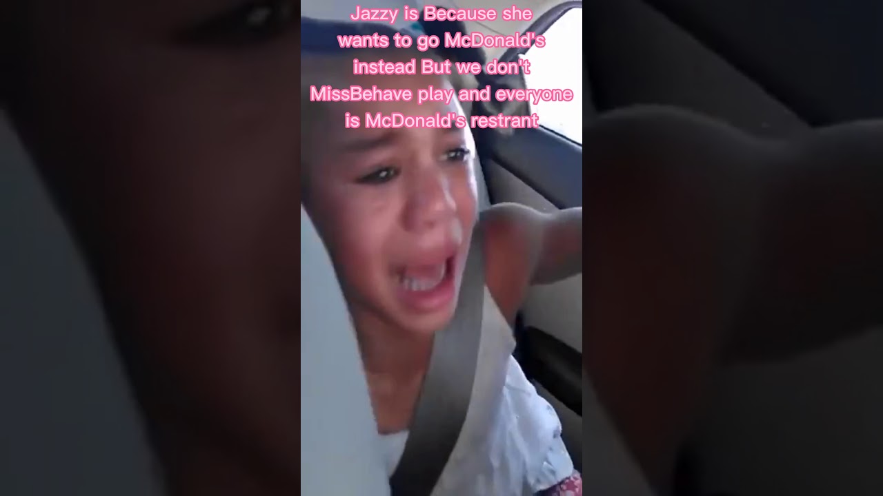 Jazzy is not Be Tantrum McDonald's instead is Bad girl parent and don't MissBehave my Mama is Angry