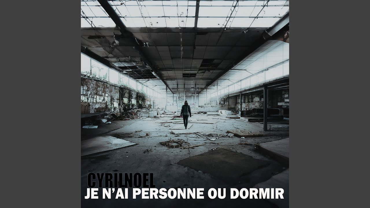 Je n'ai personne où dormir