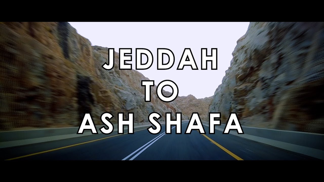 Jeddah To Ash Shafa | Saudi Arabia | Road Trip