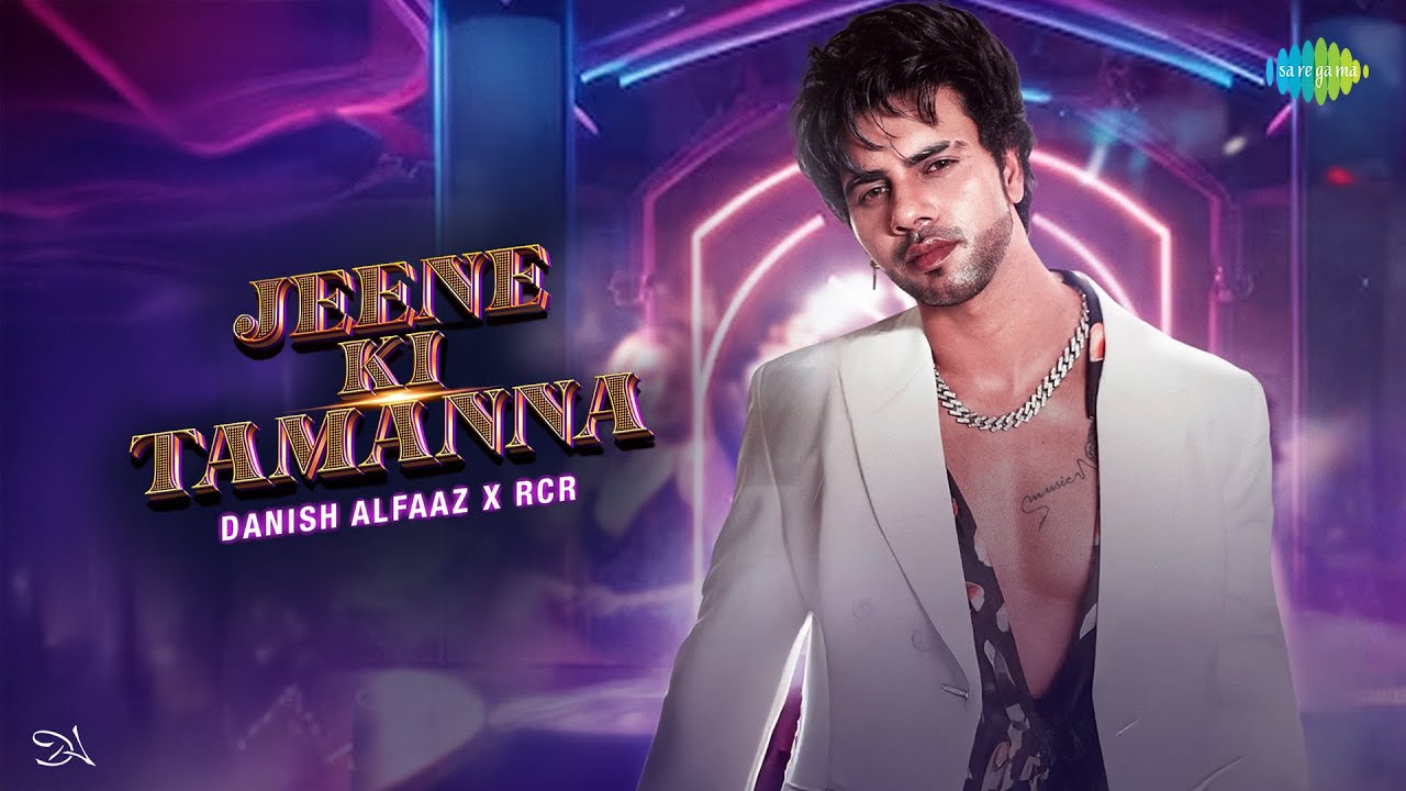 Jeene Ki Tamanna (Official Music Video) | Danish Alfaaz ft. RCR | Adil Khan | Tanushree D | AkshayK