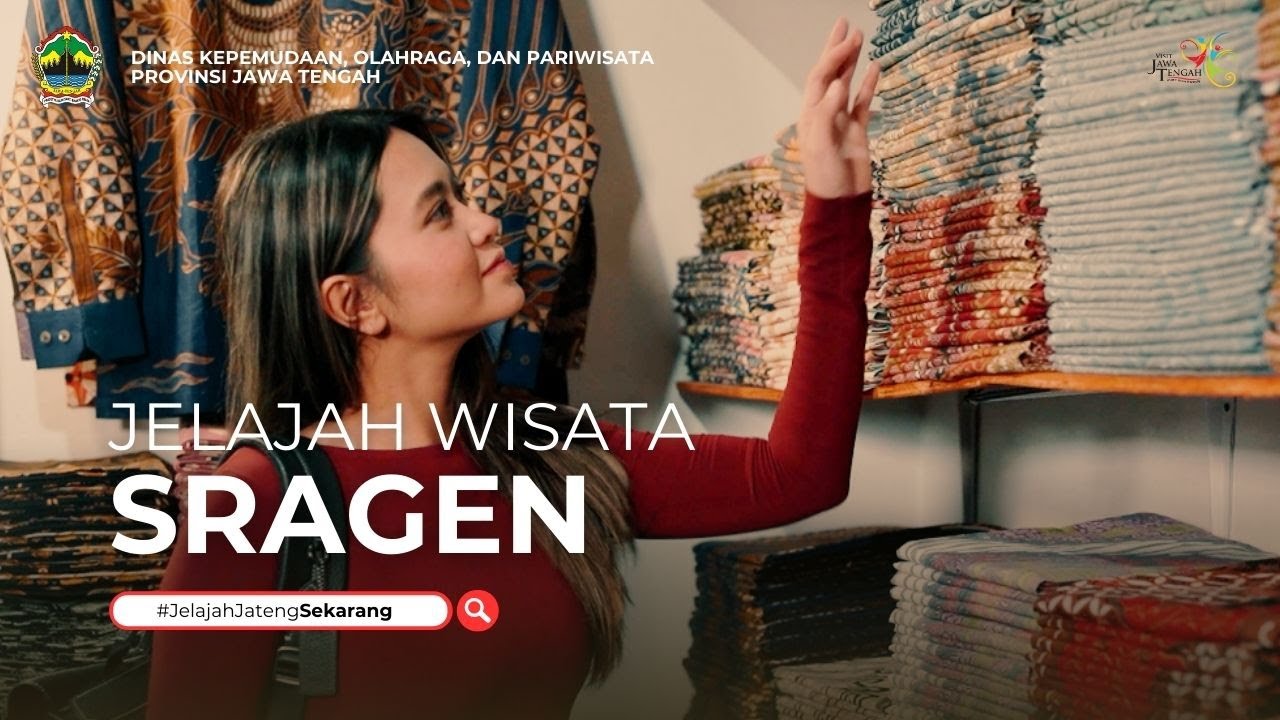 Jelajah Wisata Sragen - Jawa Tengah #JelajahJatengSekarang