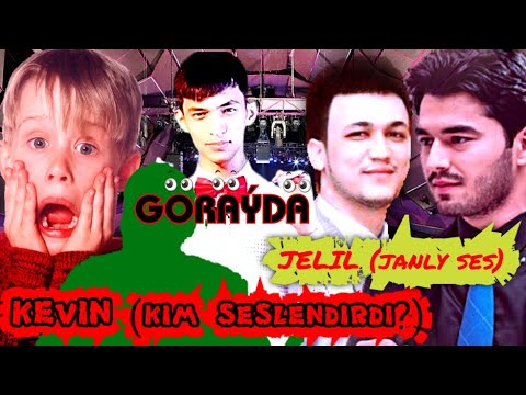 JELIL(janly ses)KEWIN OYDE YEKE OZI(kim ses berýär..?)(GÖRÄÝDÄ)