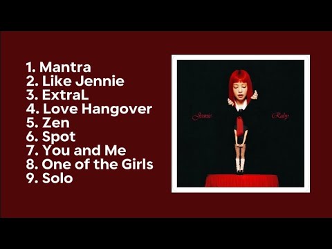 JENNIE HITS SONGS PLAYLIST #mantra #likejennie #Extral #lovehangover #zen #ruby