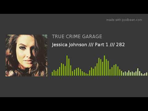 Jessica Johnson /// Part 1 /// 282