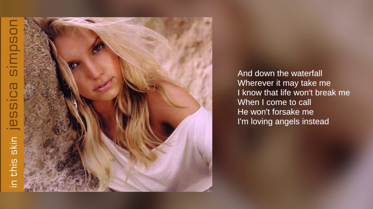 Jessica Simpson: Angels (Lyrics)