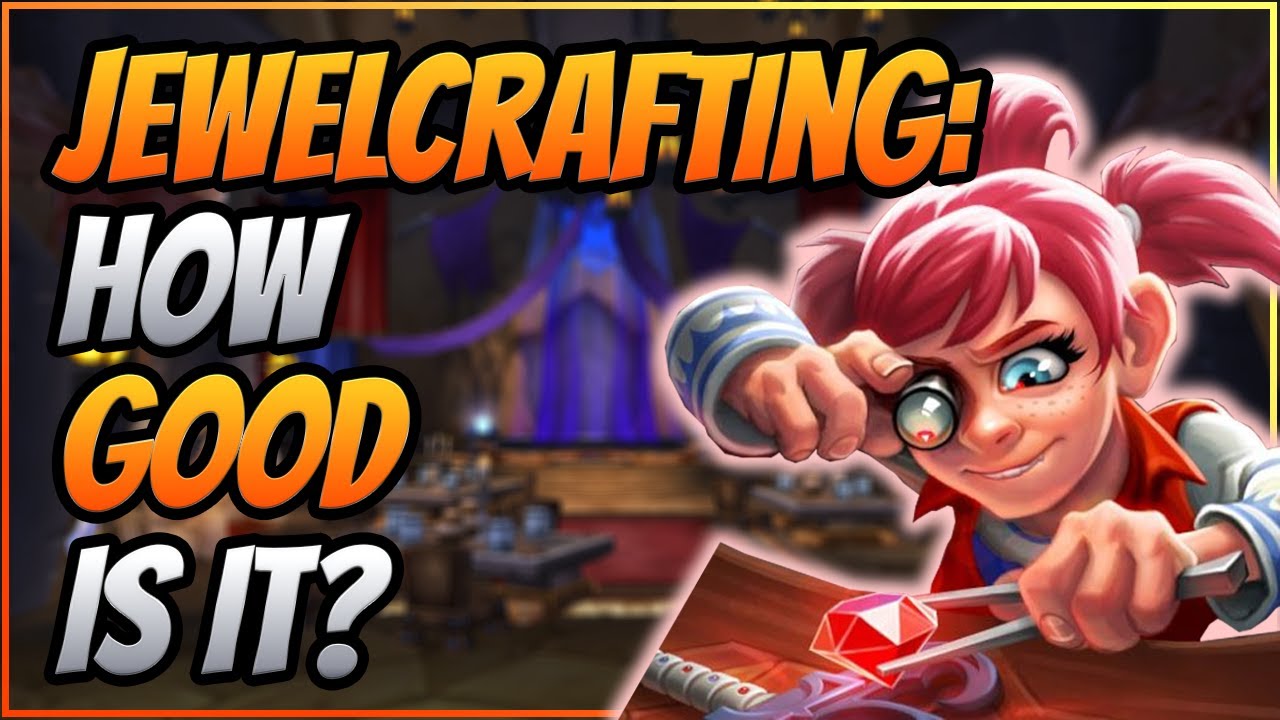 Jewelcrafting in TBC Classic, How Good is It? - TBC Classic Profession Picking Guide