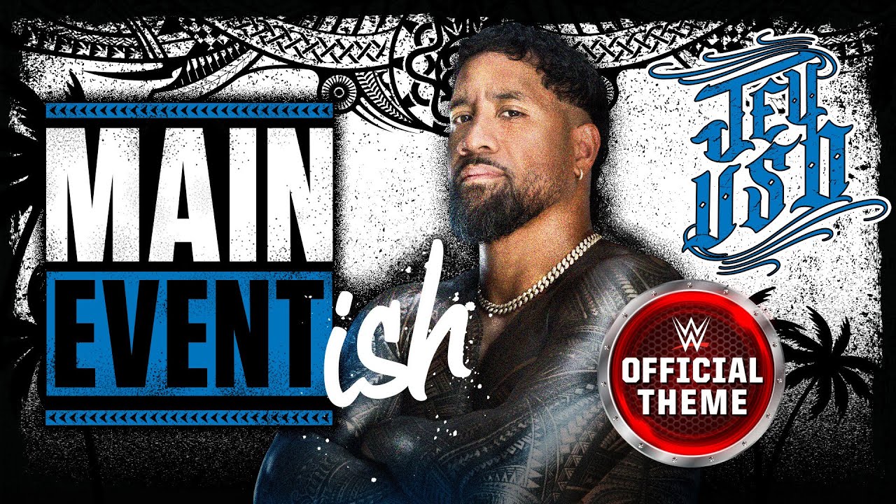 Jey Uso – Main Event Ish (Entrance Theme)