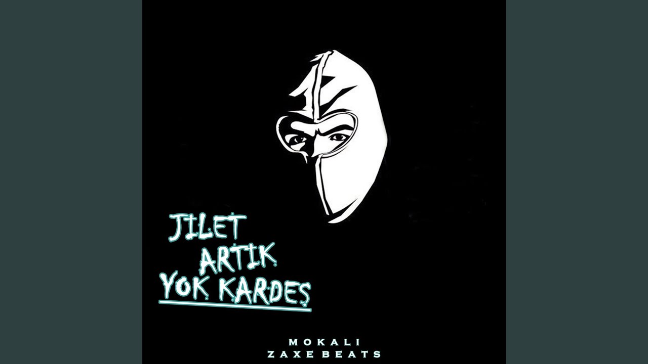 Jilet Artık Yok Kardeş
