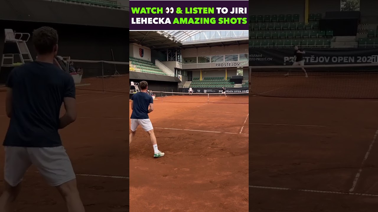 JIRI LEHECKA AWESOME SHOTS & SOUND #tennis #shorts