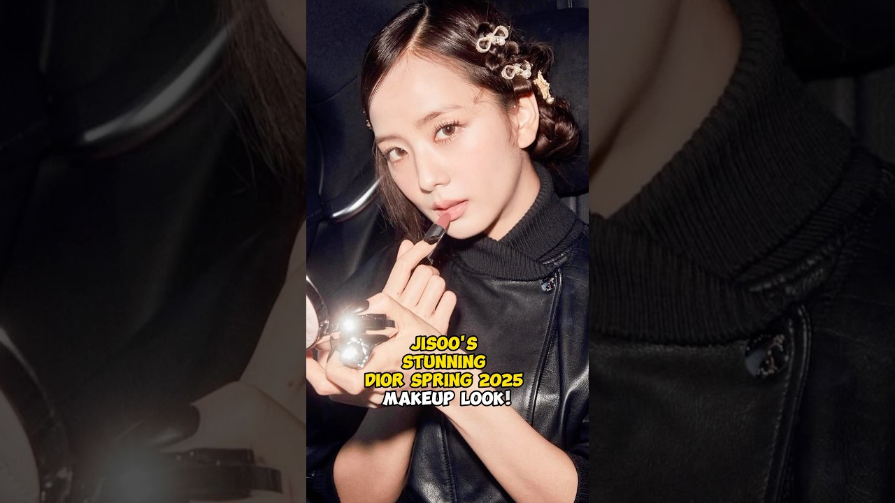 Jisoo's Stunning Dior Spring 2025 Makeup Look! #jisoo #dior #makeup