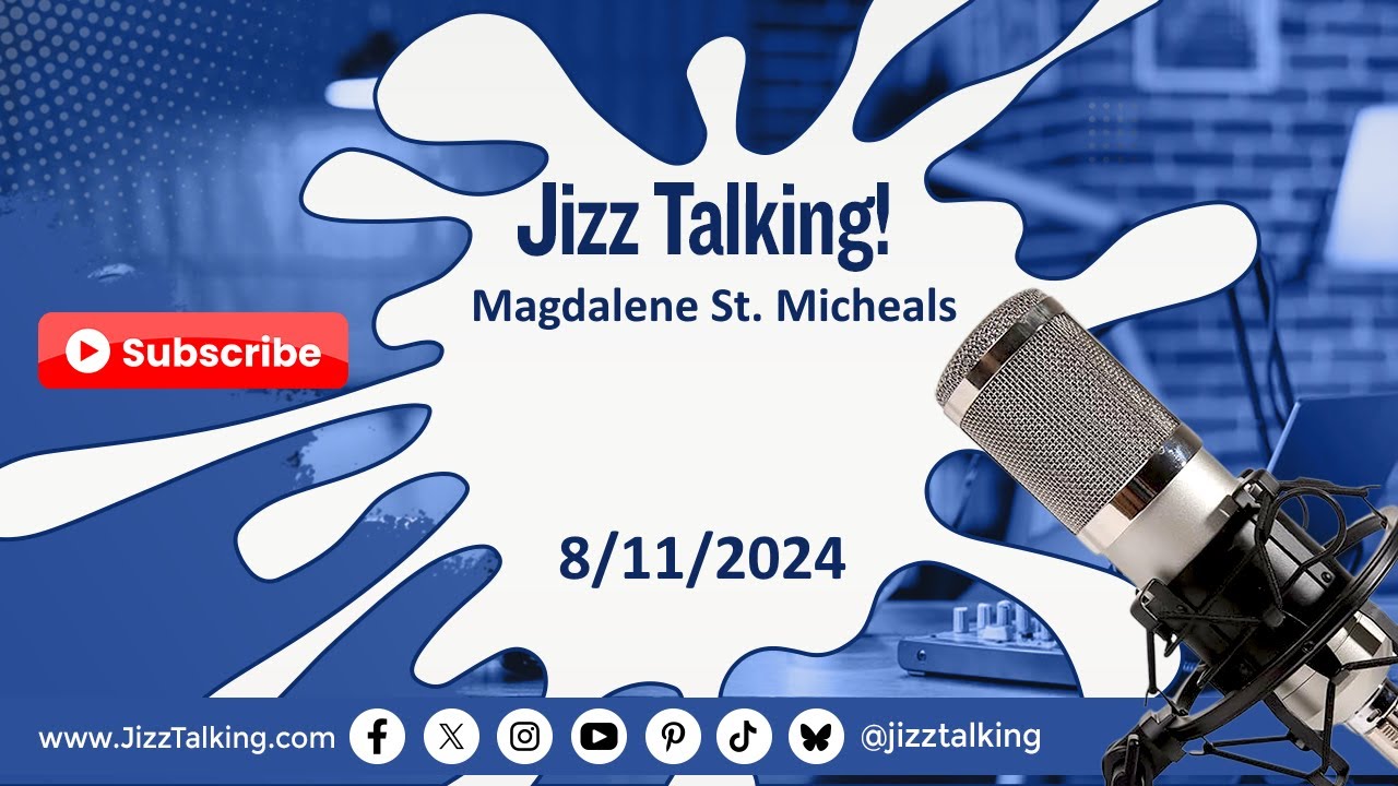 Jizz Talking - Magdalene St. Michaels - 8/11/2024