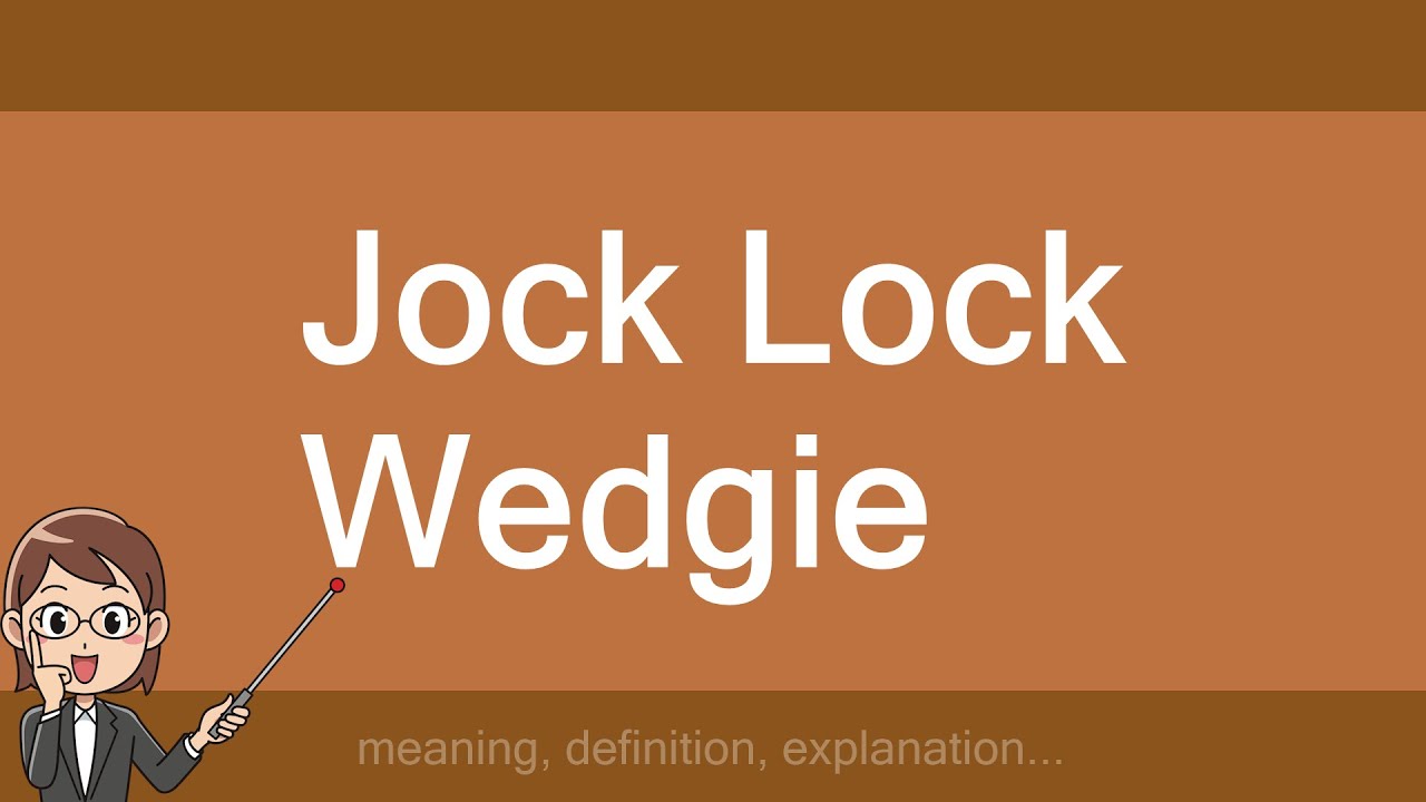 Jock Lock Wedgie