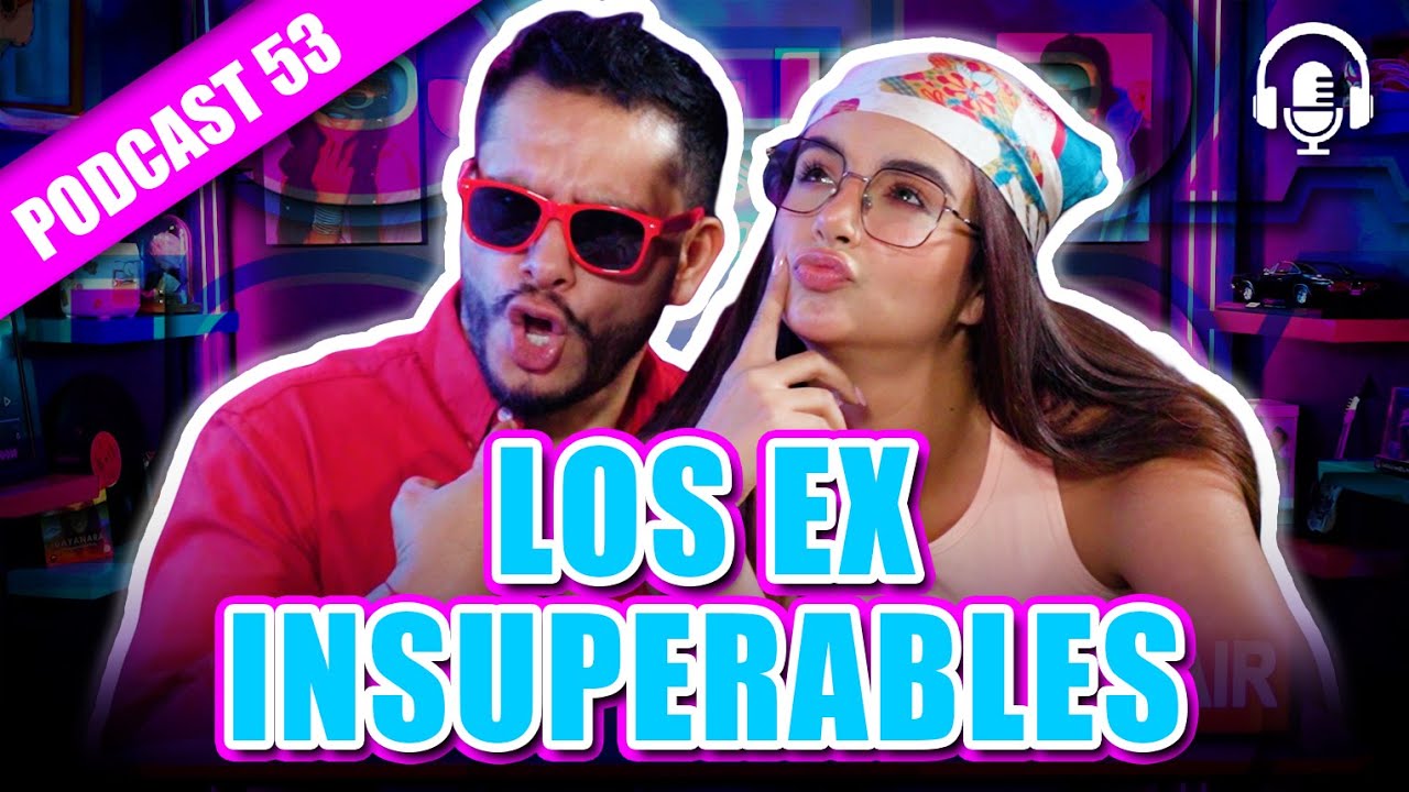 JO-DA ❤️- EX INSUPERABLES-PODCAST 53