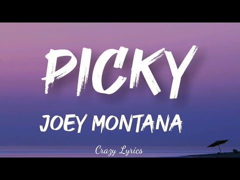 Joey Montana (Official Lyrics Song)- Picky