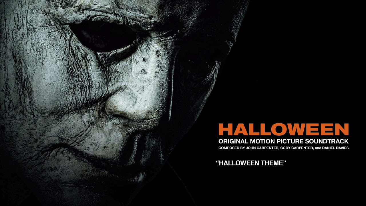John Carpenter, Cody Carpenter, and Daniel Davies - Halloween (2018) Theme