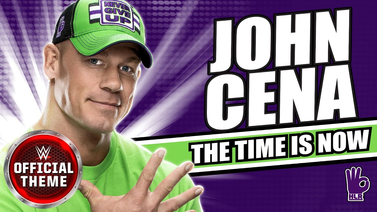John Cena - The Time Is Now (Entrance Theme)