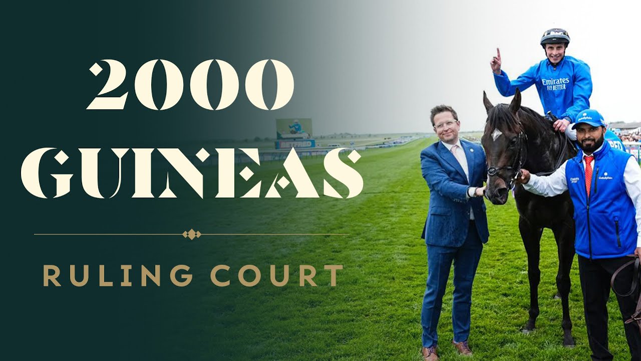 John Gosden DENIED first Betfred 2000 Guineas win by Godolphin winner Ruling Court