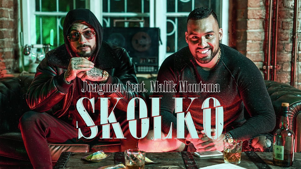 Jongmen feat. Malik Montana - Skolko ( Prod. Litt Willson & Anima Vilis )