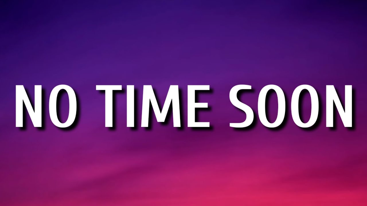 Jordan Davis - No Time Soon (Lyrics)