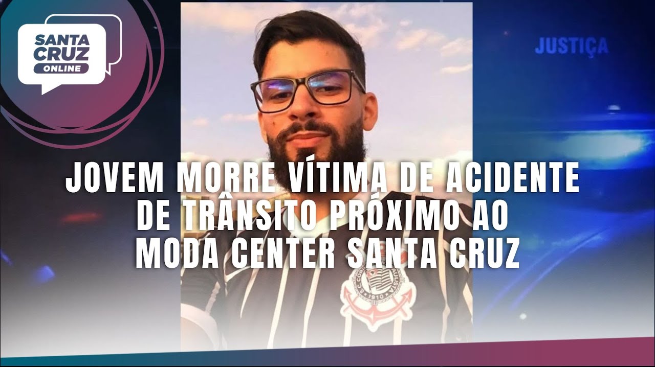 Jovem morre vítima de acidente de trânsito próximo ao Moda Center Santa Cruz