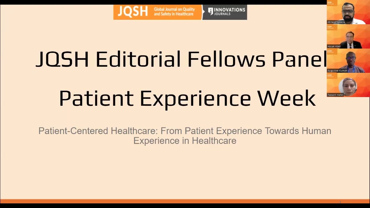 JQSH Editorial Fellows Panel for Patient Experience Week