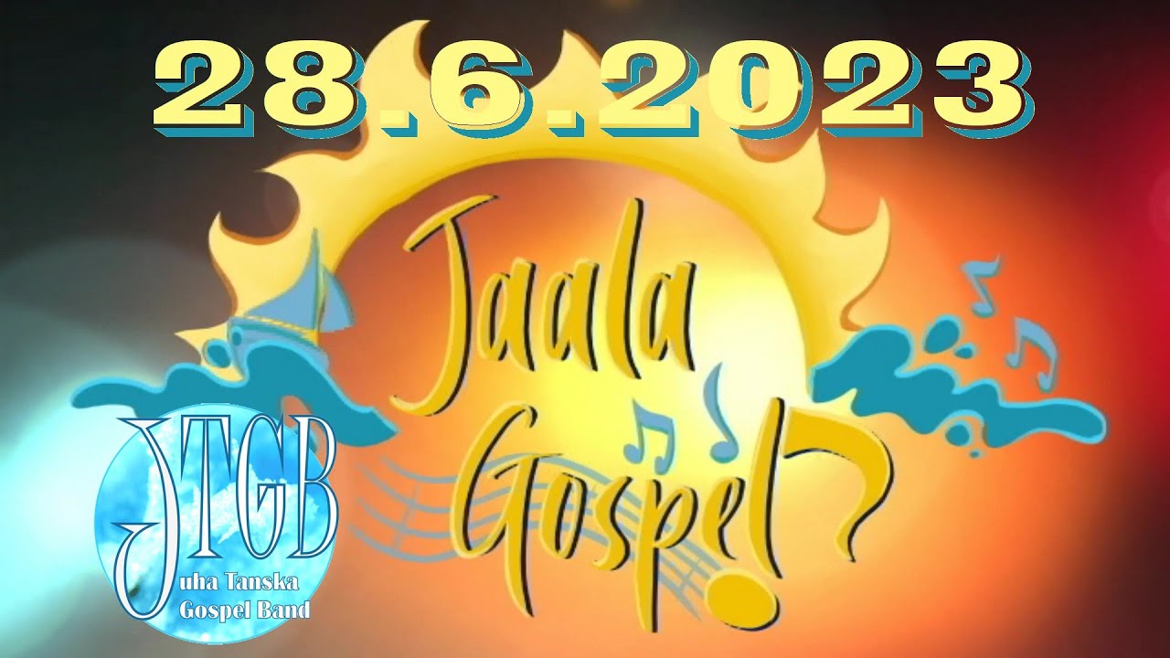JTGB in Jaala Gospel 2023, remastered.