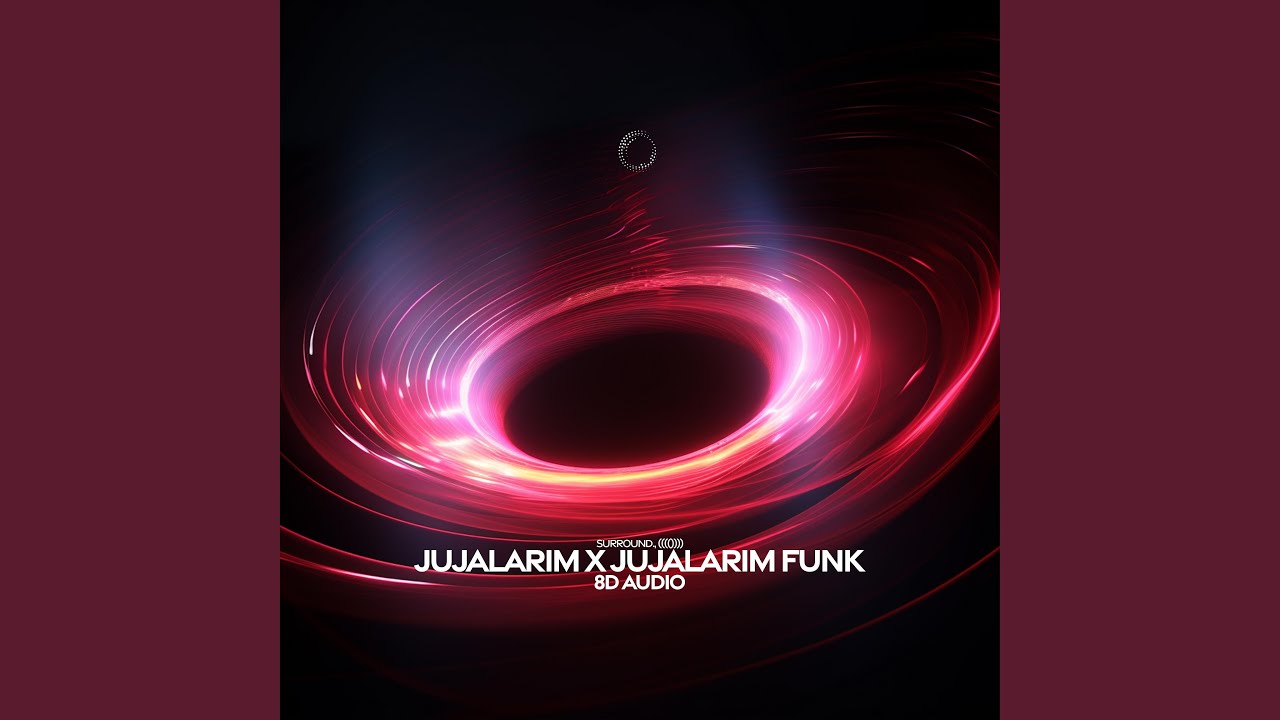 jujalarim funk (8d audio)