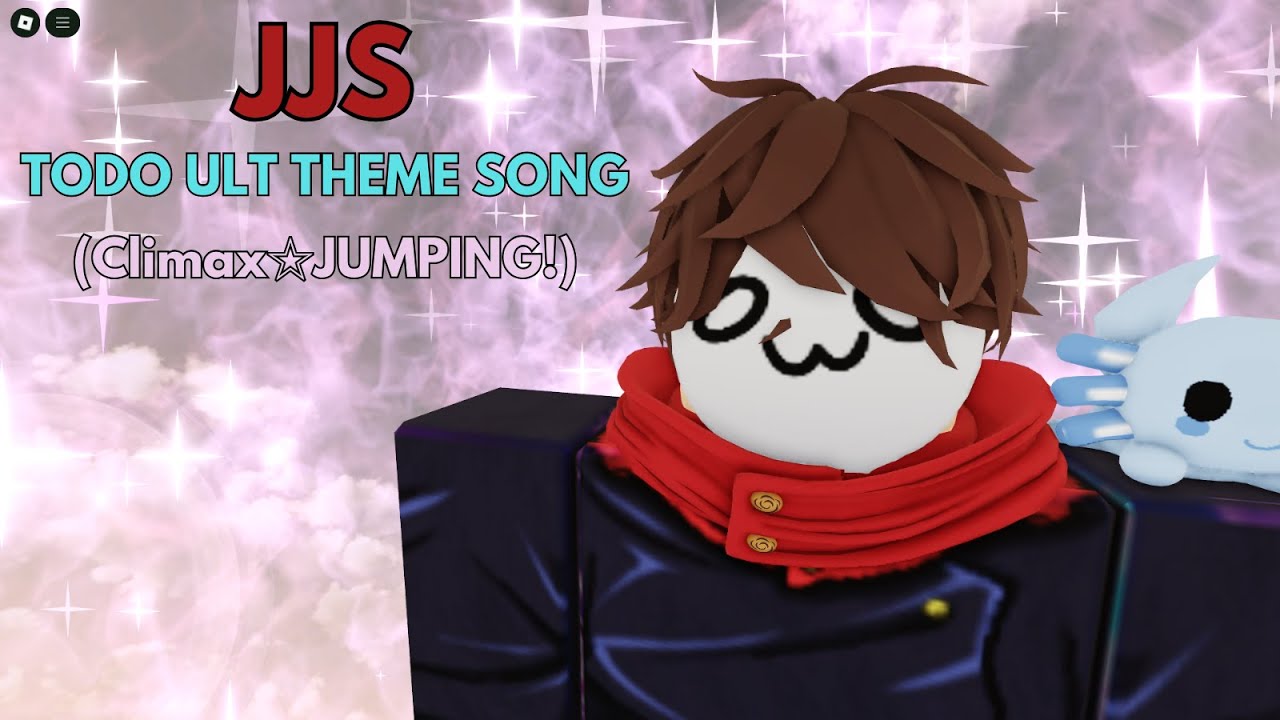Jujutsu Shenanigans Todo ult music. (Climax☆JUMPING!)