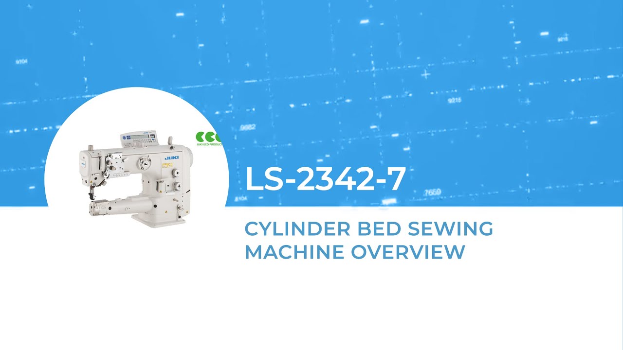 JUKI LS-2342-7 Cylinder Bed Sewing Machine Overview
