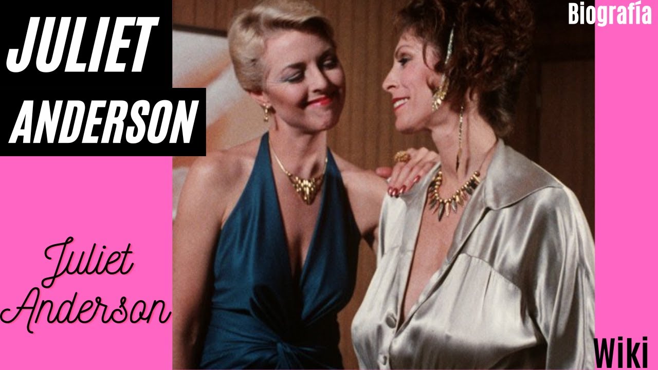 Juliet Anderson biografía de una actriz inigualable aunt peg