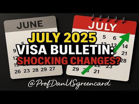 JULY 2025 Visa Bulletin Explained: Surprising EB3 Movement + Final Action Insights! USCIS-EB1.EB2