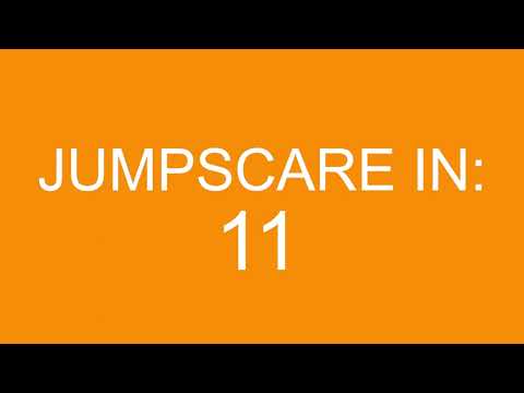 Jumpscare.mp4