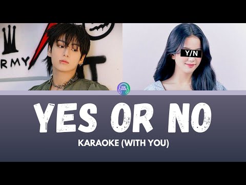 JUNGKOOK(정쿡) | Yes or No | Karaoke | Duet(You as a member) #vibehour07