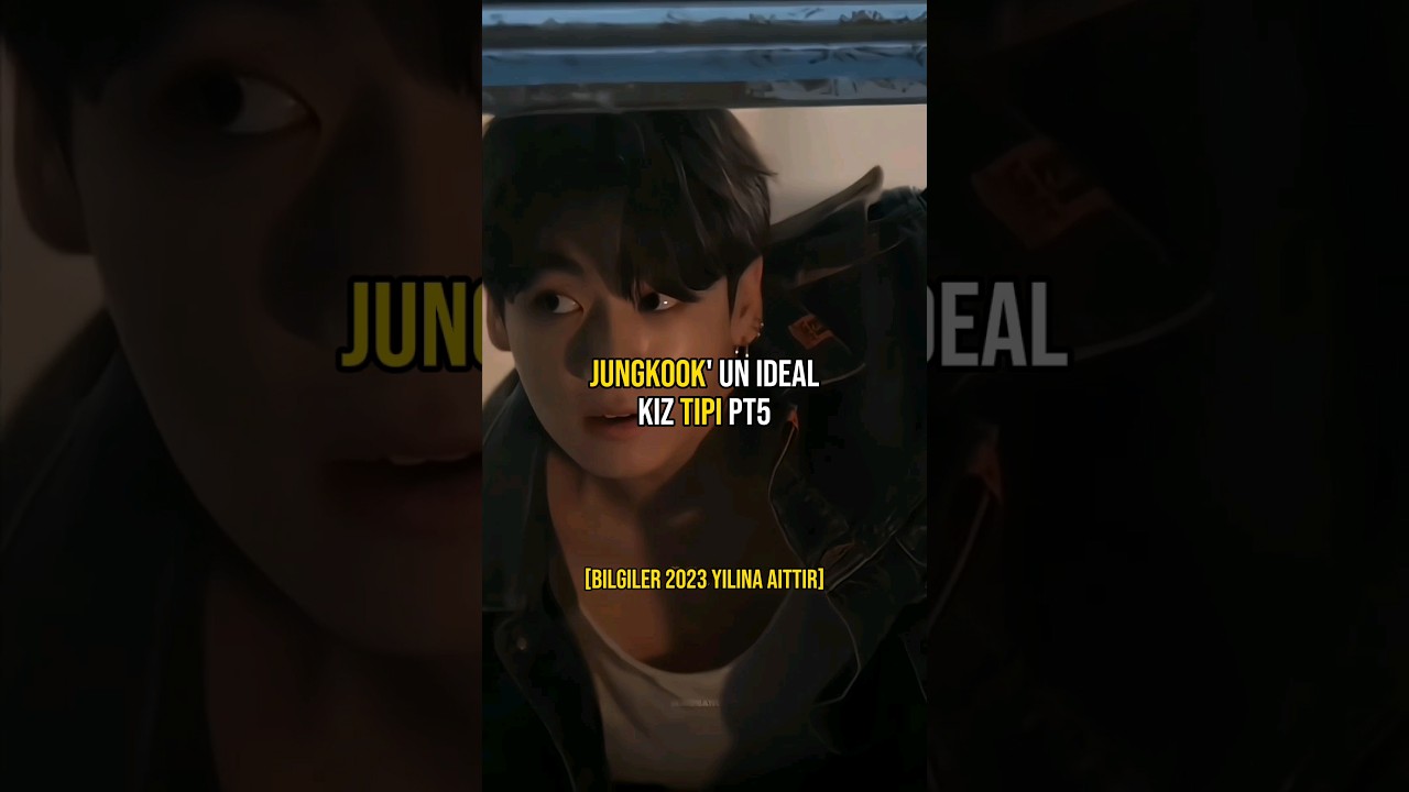 jungkook' un ideal kız tipi #idealtype #jungkook #2023 #rayne @Raynekpop
